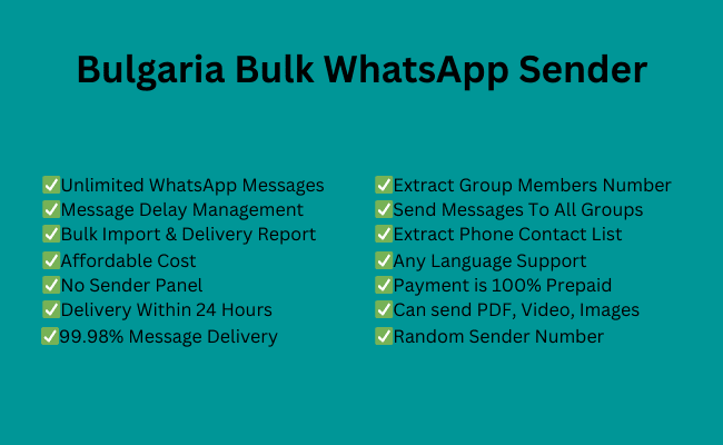 Bulgaria Bulk WhatsApp Sender