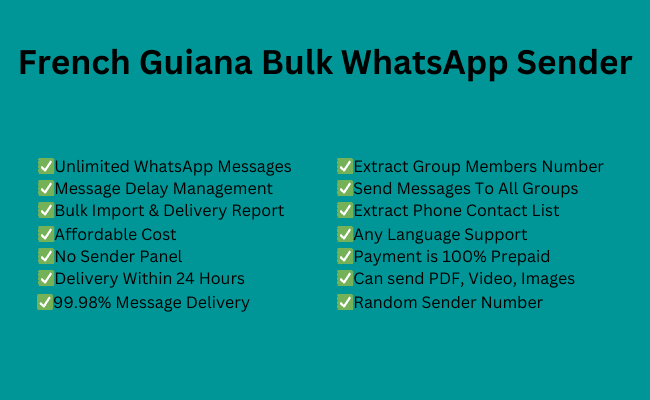 French Guiana Bulk WhatsApp Sender