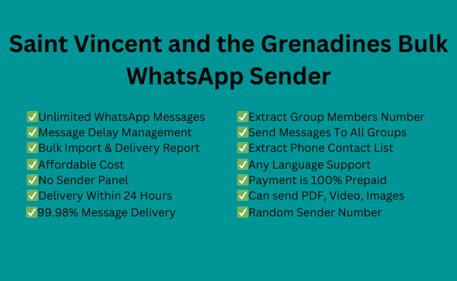 Saint Vincent and the Grenadines bulk whatsapp sender